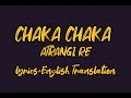 Chaka chak (Atrangi Re) - Shreya Ghoshal | lyrics | English Translation #chakachak #atrangire
