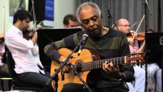 Gilberto Gil - &quot;Quanta&quot; (ensaio) -  Concerto de Cordas e Máquinas de Ritmo