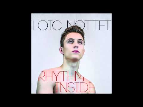 Loïc Nottet - Rhythm Inside