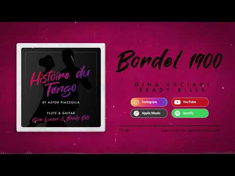 Histoire du Tango: Bordel 1900 by Astor Piazzolla for Flute and Guitar | Gina Luciani & Brady Bills