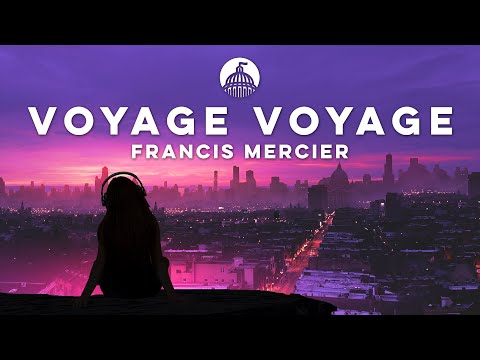 Francis Mercier, Mont Rouge, Coco - Voyage Voyage