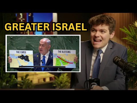 Nick Fuentes EXPLAINS Israel's Plans for Remaking the Middle East & The Greater Israel Project
