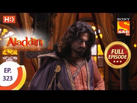 Aladdin - Ep 323 - Full Episode - 11th November, 2019