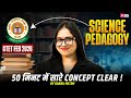 CTET 2026 Complete CTET Science Pedagogy Paper 2 CTET Science Paper 2 By Kanak Ma Am