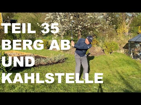 Kahlstelle berg ab spielen   Golf in der Krise 35