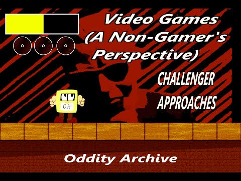 Oddity Archive: Episode 71 - Video Games (A Non-Gamer's Perspective)