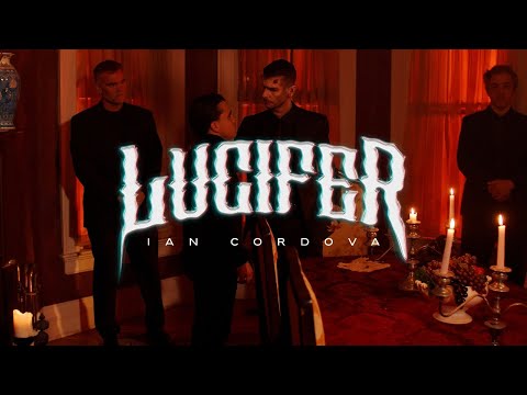 Ian Cordova "LUCIFER" (Video Oficial)