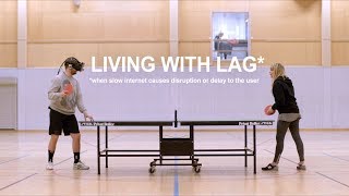 living with lag - an oculus rift experiment
