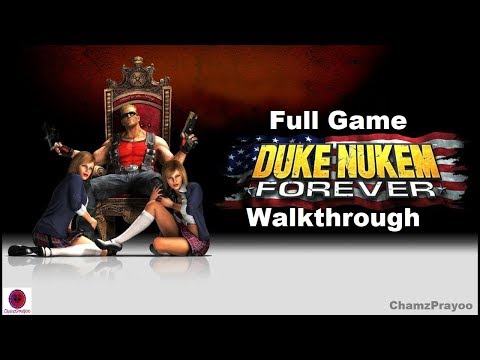 Duke Nukem Forever, Full Game Walkthrough(1080p60)