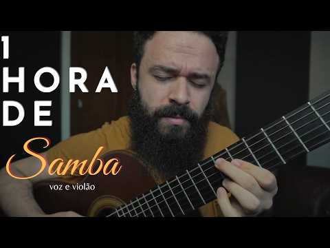 1 HORA DE SAMBA PARA OUVIR EM PAZ - VOZ E VIOLÃO