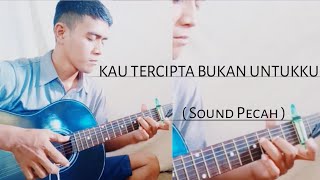 Download lagu KAU TERCIPTA BUKAN UNTUKKU-Fingerstyle guitar cover mp3 Download lagu KAU TERCIPTA BUKAN UNTUKKU-Fingerstyle guitar cover mp3