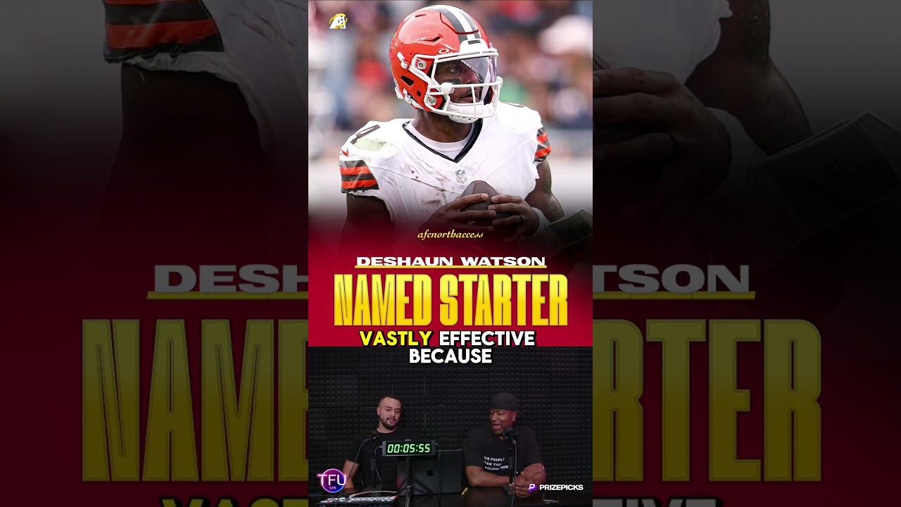 Deshaun Watson has been named the Week 1 starting quarterback for the Cleveland Browns