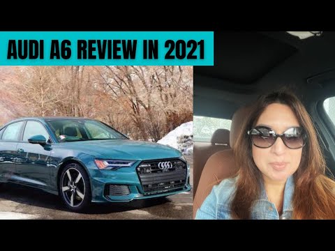 Audi A6 2021 | review Audi a6 |  By Taz Virk