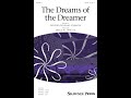 The Dreams of the Dreamer (SSATB Choir) - by Bruce W. Tippette
