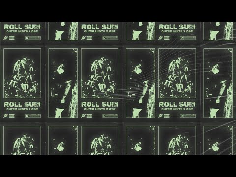 Outer Limits, DSR - Roll Sum [prod. B Reel Beats] (Visual by Archive Collective)