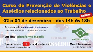 Curso Prevenção de Violências e Assédios Relacionados ao Trabalho