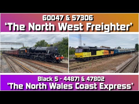 Two FANTASTIC Railtours ‘The North West Freighter’ & ‘The North Wales Coast Express’ + Drone Action