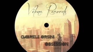 Gabriele Orsini - Dipendence (Original Mix) - Vilena Records