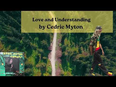 Cedric Myton & The Congos  Love and Understanding
