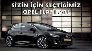 Sizin İçin Seçtiğimiz Opel İlanları