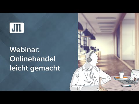 Onlinehandel leicht gemacht mit JTL-Software - Was Ihnen die JTL-Welt zu bieten hat (Webinar)
