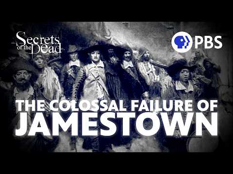 What Really Happened at Jamestown | Secrets of the Dead on PBS