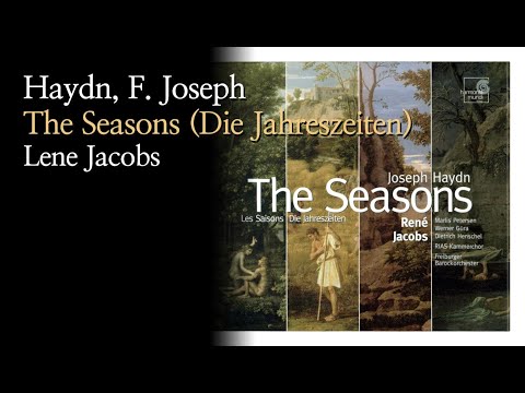 하이든 - 사계. Haydn - The Seasons (Die Jahreszeiten) [Lene Jacobs]