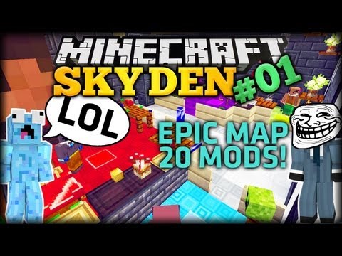 Minecraft SKY DEN #1 (Modded Survival Map) - TROLLS with ZeronikHD!  :D