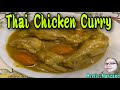 Chicken Curry Thai Chicken Curry Thai Cooking