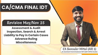 CA/CMA Final IDT GST Revision May/Nov 2025 | Assessment, Inspection, Advance Ruling, Miscellaneous
