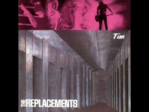 The Replacements- Bastards of Young