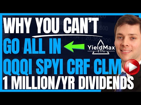 Why You Can't Go Heavy Into QQQI, SPYI, CLM, CRF (High Yield Dividend Investing With Yieldmax) #FIRE