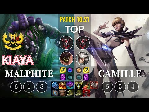 GAM Kiaya Malphite vs Camille Top - KR Patch 10.21
