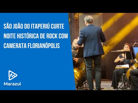 São João do Itaperiú curte noite histórica de Rock com Camerata Florianópolis