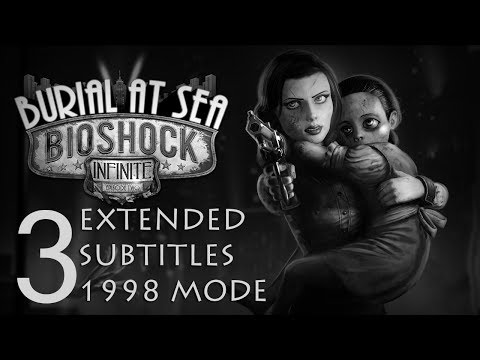 BioShock Infinite Burial At Sea (Ep2) Part 3 of 7 (FIXED) 1998 Walkthrough No Commentary