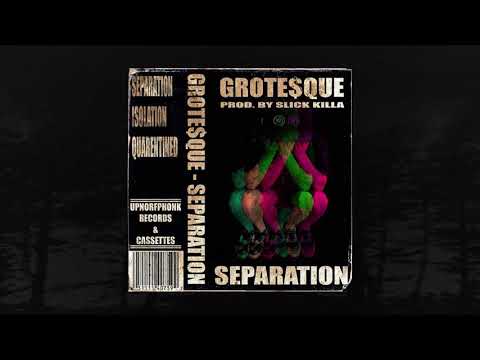 GROTE$QUE - SEPARATION EP (FULL EP) (MEMPHIS 66.6 EXCLUSIVE)