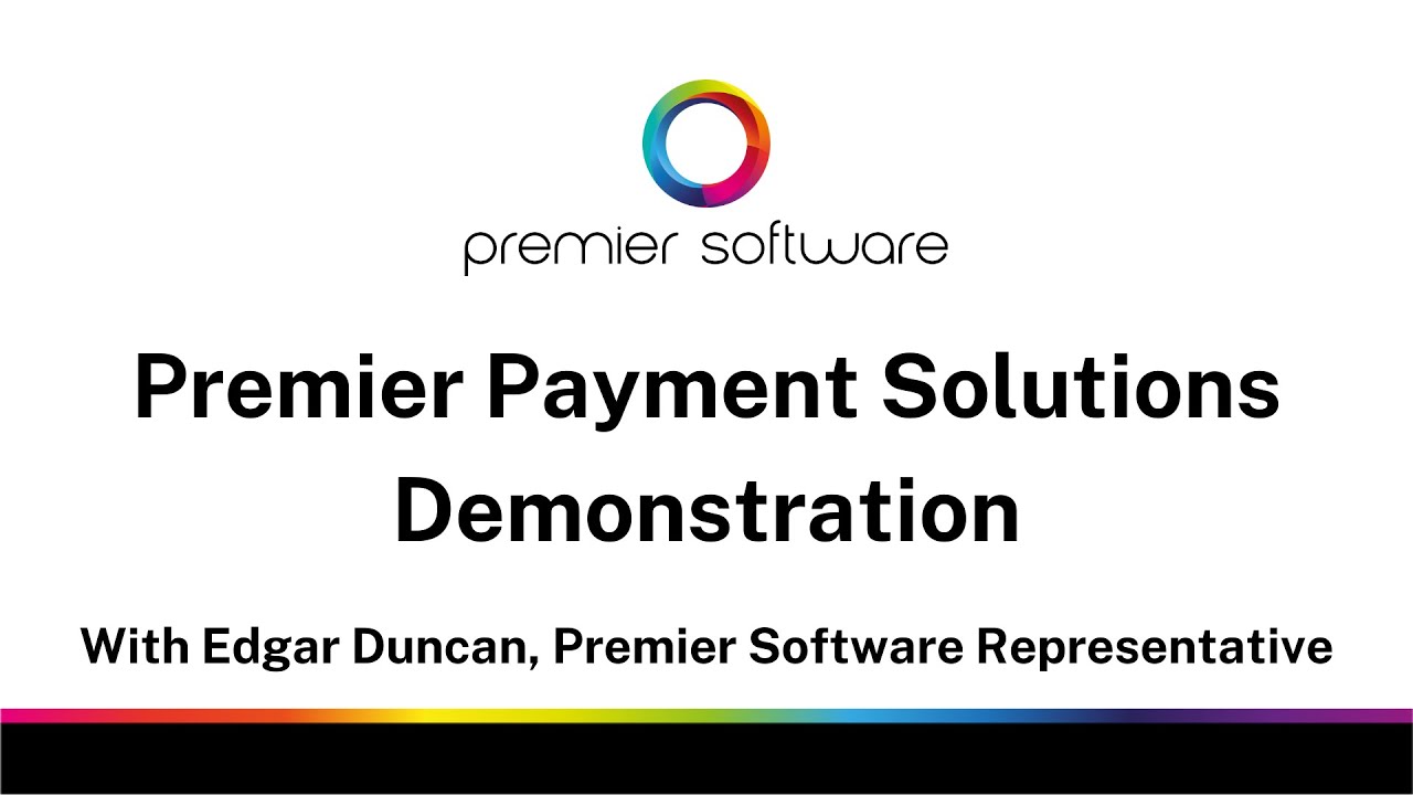 Premier Software - Premier Payment Solutions Demonstration