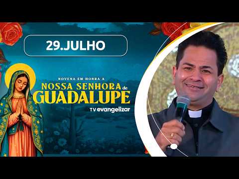 2º dia da Novena em honra a Nossa Senhora de Guadalupe com Pe. Cleberson Evangelista