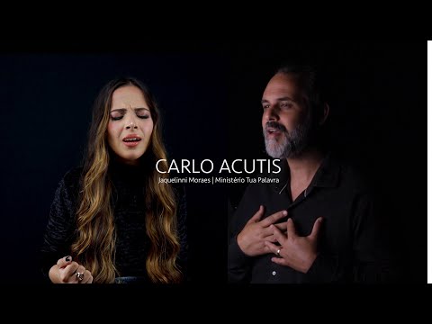 Carlo Acutis - Fernando Vinhote & Jaquelinni Moraes