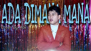 Download lagu ADA DIMANA MANA - Selfi Yamma || Cover By Abii mp3