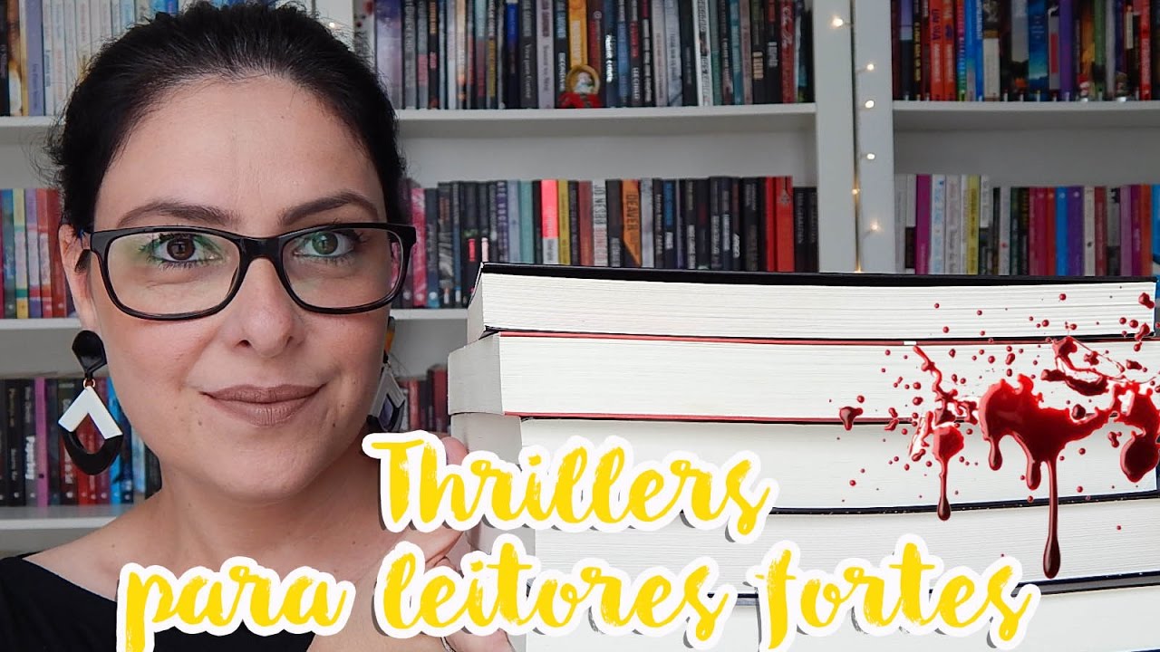 Thrillers para leitores fortes | Ju Oliveira