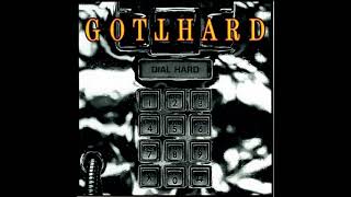 Gotthard - Get It While You Can