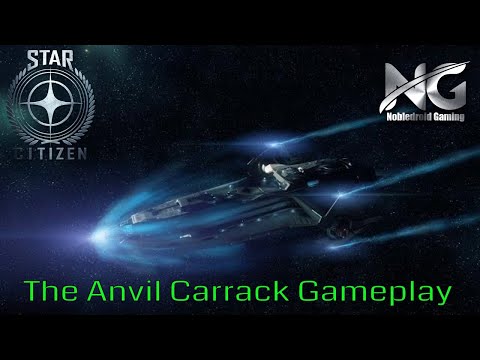 Star Citizen Carrack Expedition Tour and Epic Gameplay - Why is the Carrack is the Best Anvil Ship?