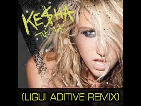 Kesha - Tik tok (Ligüi Aditive Remix)2010 Prog-house