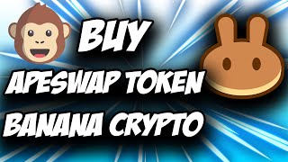 Apeswap BANANA Token Crypto ✅ How to Buy Apeswap Token BANANA Crypto on Pancakeswap