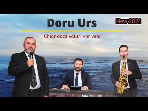 Doru Urs - Chiar dacă valuri vor veni 2️⃣0️⃣2️⃣1️⃣🎷🎧🎙