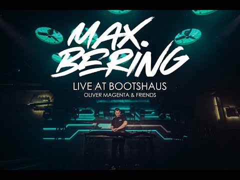 MAX BERING // Live at Bootshaus (OM & Friends)