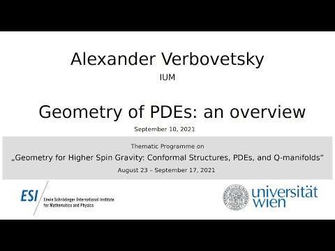 Alexander Verbovetsky - Geometry of PDEs: an overview