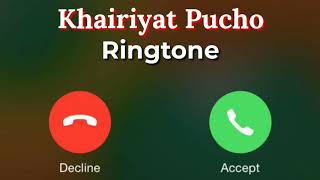 Khairiyat Pucho Song Ringtone  Chhichhore Movie So