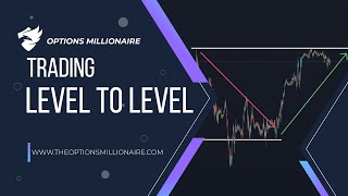Trading Level to Level